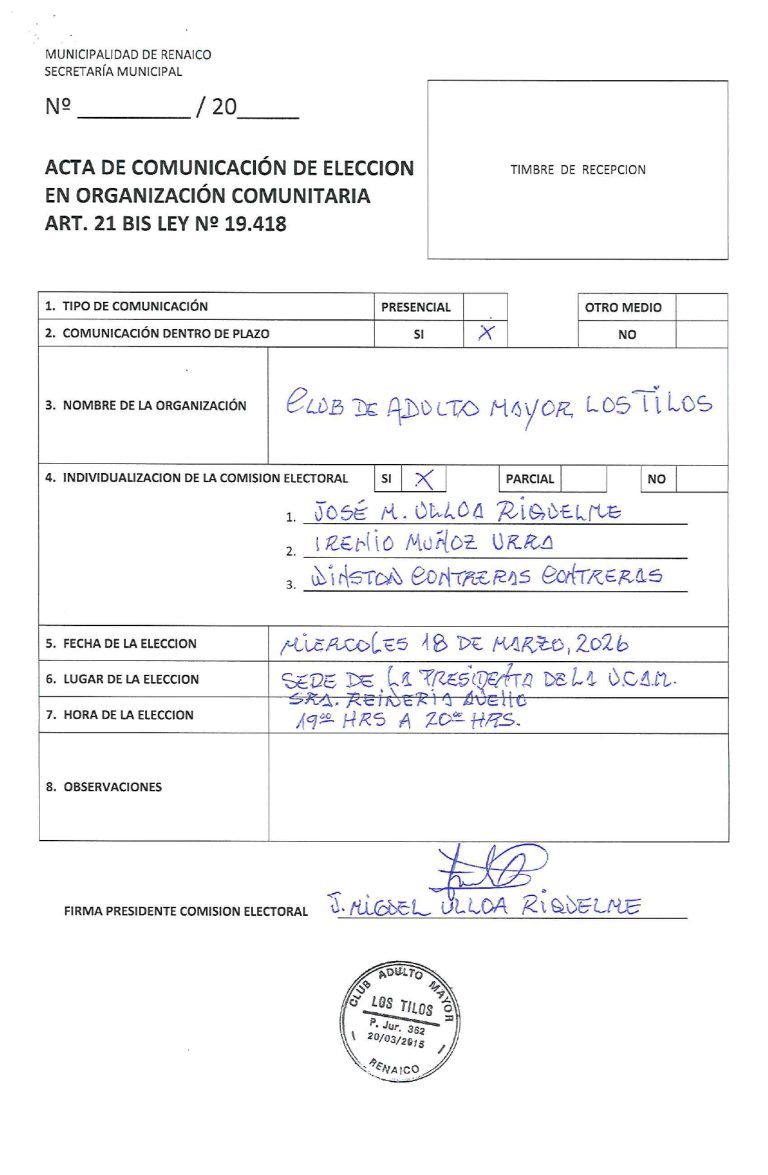 ACTA DE COMUNICACIÓN DE ELECCION EN ORGANIZACIÓN COMUNITARIA «CLUB DE ADULTO MAYOR LOS TILOS»