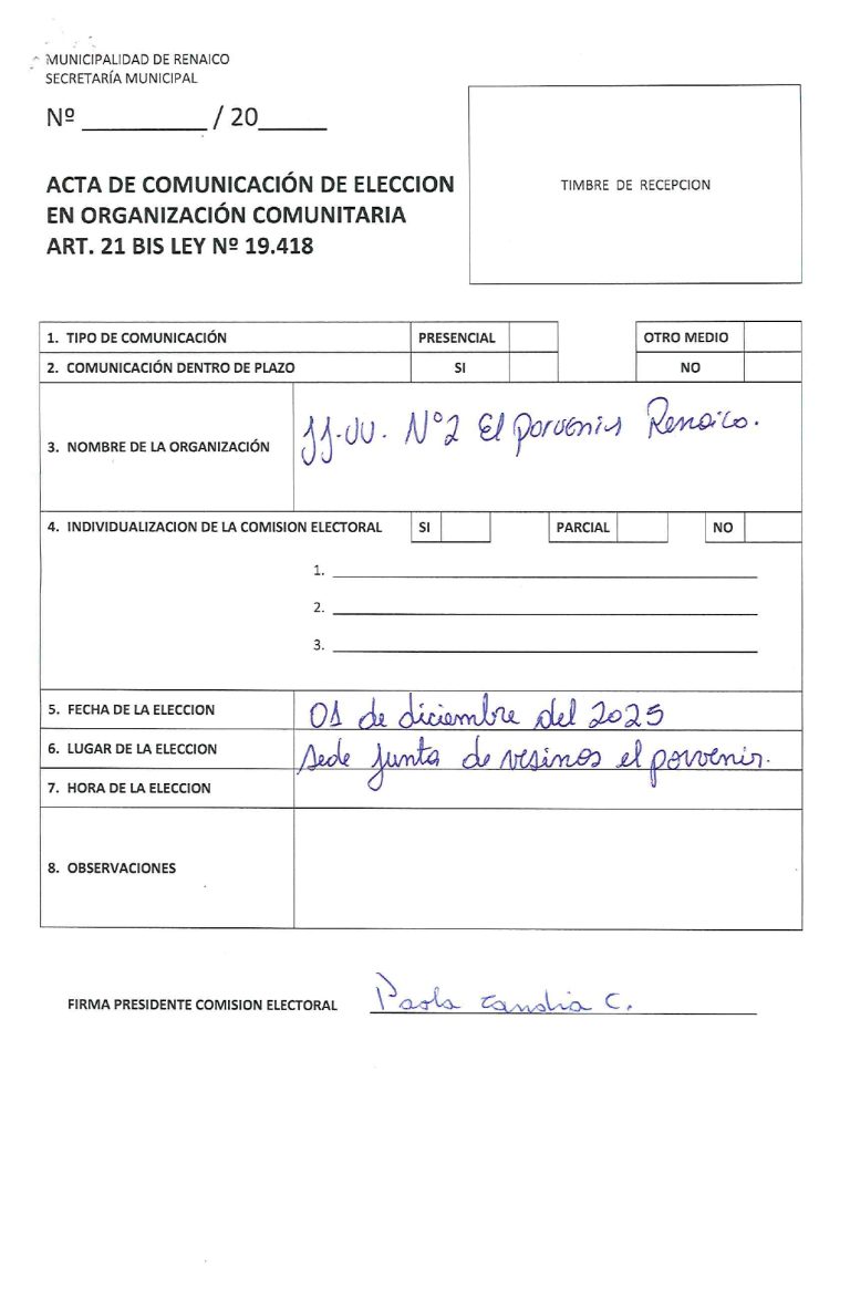 ACTA DE COMUNICACIÓN DE ELECCION EN ORGANIZACIÓN COMUNITARIA «JUNTA DE VECINOS N°2 EL PORVENIR RENAICO «