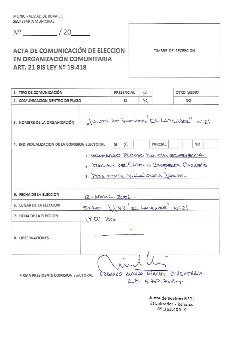 ACTA DE COMUNICACIÓN DE ELECCION EN ORGANIZACIÓN COMUNITARIA «JUNTA DE VECINOS EL LABRADOR N°21 «
