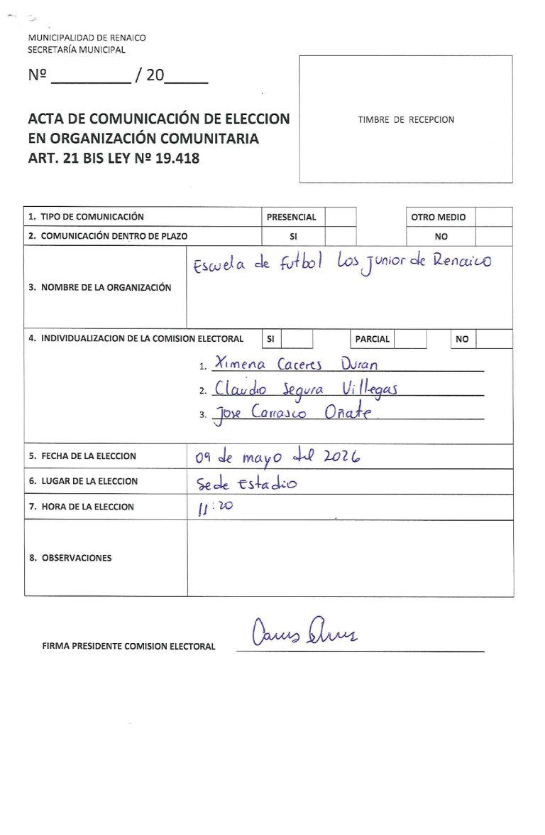 ACTA DE COMUNICACIÓN DE ELECCION EN ORGANIZACIÓN COMUNITARIA «ESCUELA DE FUTBOL LOS JUNIOR DE RENAICO»